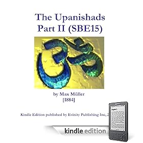 The Upanishads, Part II (SBE15) (Sacred Books of the East)