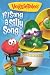 VeggieTales: If I Sang A Silly Song