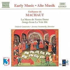 MacHaut: Messe De Nostre Dame (La) / Le Voir Dit