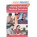 Making Informed Medical Decisions: Where to Look and How to Use What You Find