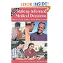 Making Informed Medical Decisions: Where to Look and How to Use What You Find