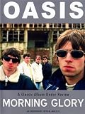 Oasis: Morning Glory
