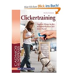 Clickertraining: Andere Wege in der Kommunikation mit dem Hund