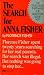 The Search For Anna Fisher