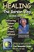 Books : Healing the Gerson Way + The Beautiful Truth DVD Combination Pak