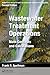 Mathematics Manual for Water and Wastewater Treatment Plant Operators: Wastewater Treatment Operations: Math Concepts and Calculations