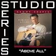 Above All - Album Version