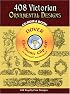408 Victorian Ornamental Designs CD-ROM and Book (Electronic Clip Art)