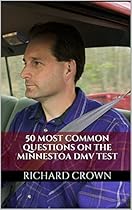 Pass Your Minnesota DMV Test Guaranteed! 50 Real Test Questions! Minnesota DMV Practice Test Questions Pass Your Minnesota DMV Test Guaranteed! 50 Real Test Questions! Minnesota DMV Practice Test Questions
