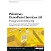 SharePoint 2007 (f�r Entwickler)