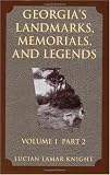 Georgia`s Landmarks, Memorials, and Legends