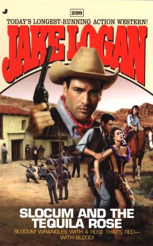 Slocum 298: Slocum and the Tequila Rose