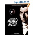 Le very best of Frederic Bastiat