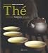 Image of Thé : Histoire, terroirs, saveurs