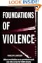 Foundations of Violence (Death and the Displacement of Beauty)