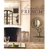 Essentially French: Homes with Classic French Style