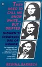 They Used to Call Me Snow White...but I Drifted: Women's Strategic Use of Humor