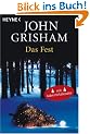 Das Fest: Roman