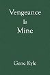Vengeance Is Mine