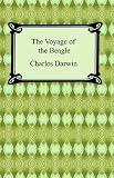 The Voyage of the Beagle [with Biographical Introduction]