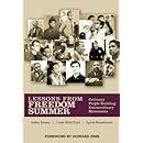 Lessons From Freedom Summer: Ordinary People Building Extraordinary Movements