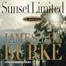 Sunset Limited: A Dave Robicheaux Novel, Book 10