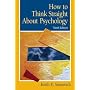 How To Think Straight About Psychology (9th Edition)
