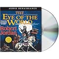 The Eye of the World (Wheel of Time Series) (Unabridged) (Compact Disc)