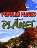 Popular Places On The Planet: An Awesome Picture Book (Travel Guides for Kids)