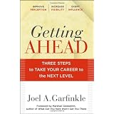 Getting Ahead: Three Steps to Take Your Career to the Next Level