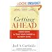 Getting Ahead: Three Steps to Take Your Career to the Next Level
