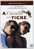 A Cavallo Della Tigre (2002)