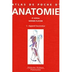 Atlas de poche d'anatomie : Tome 1, Appareil locomoteur
