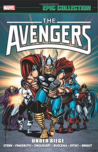 Avengers Epic Collection: Under Siege (Epic Collection: the Avengers)
