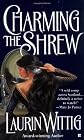 Charming the Shrew