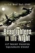 Beaufighters in the Night: 417 Night Fighter Squadron USAAF