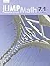 JUMP Math AP Book 7.1: 2009 Editition