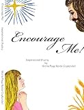 Encourage Me! Inspirational Poetry
