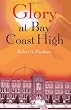 Glory at Bay Coast High