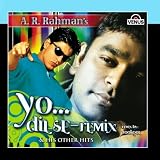 Yo... Dil Se - Remix & His Other Hits
