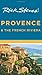 Rick Steves' Provence & the French Riviera