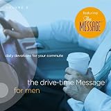 The Drive-Time Message for Men 2: Daily Devotions for Your Commute