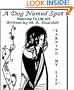 A Dog Named Spot (Welcome To Life 101)