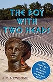 The boy with two heads : a time-slip novel about the ancient olympics