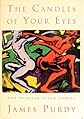 The Candles of Your Eyes