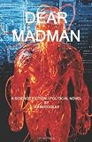 Dear Madman