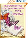 The Step by Step Guide to Getting Lib...