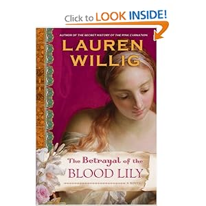 The Betrayal of the Blood Lily Lauren Willig