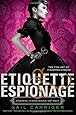 Etiquette & Espionage (Finishing School)