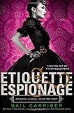 Etiquette & Espionage (Finishing School)